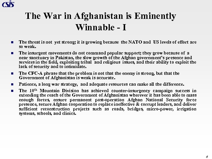 The War in Afghanistan is Eminently Winnable - I n n n The threat