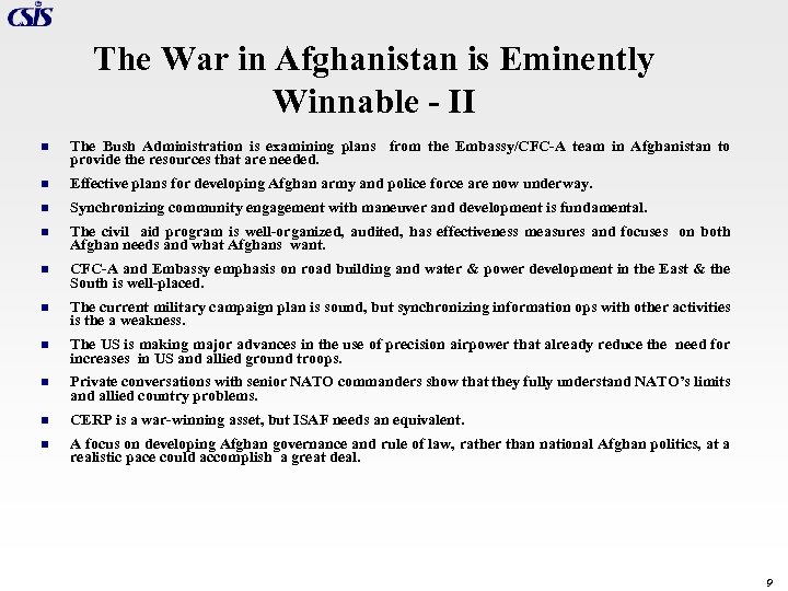 The War in Afghanistan is Eminently Winnable - II n The Bush Administration is