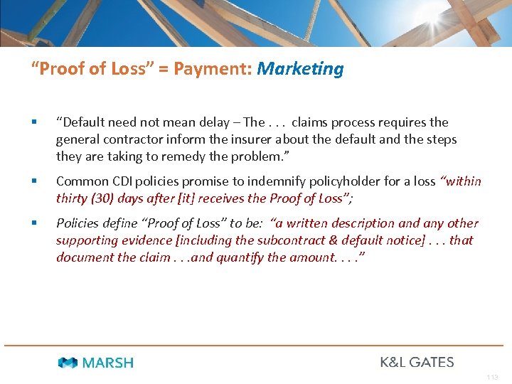 “Proof of Loss” = Payment: Marketing § “Default need not mean delay – The.