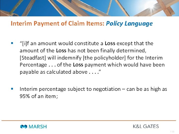 Interim Payment of Claim Items: Policy Language § “[i]f an amount would constitute a