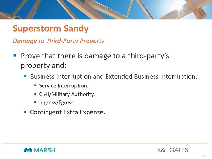 Superstorm Sandy Damage to Third-Party Property § Prove that there is damage to a