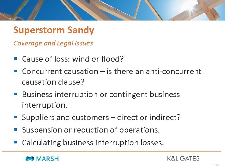 Superstorm Sandy Coverage and Legal Issues § Cause of loss: wind or flood? §