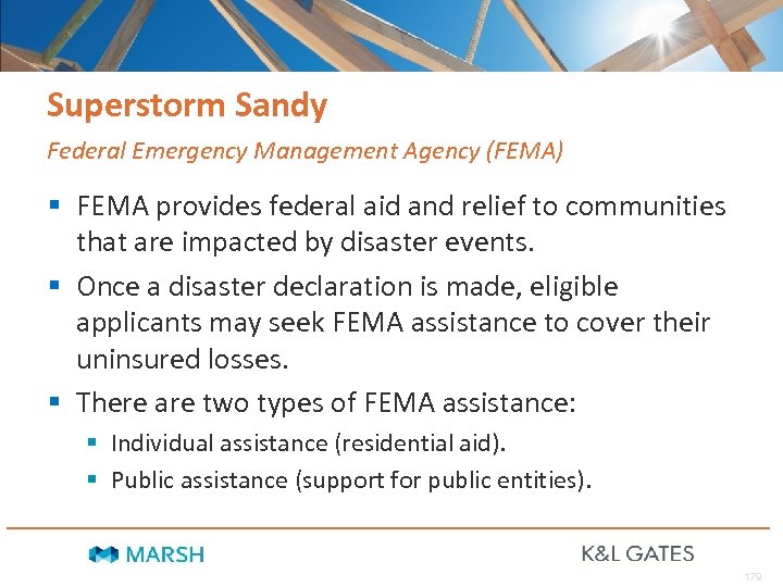 Superstorm Sandy Federal Emergency Management Agency (FEMA) § FEMA provides federal aid and relief