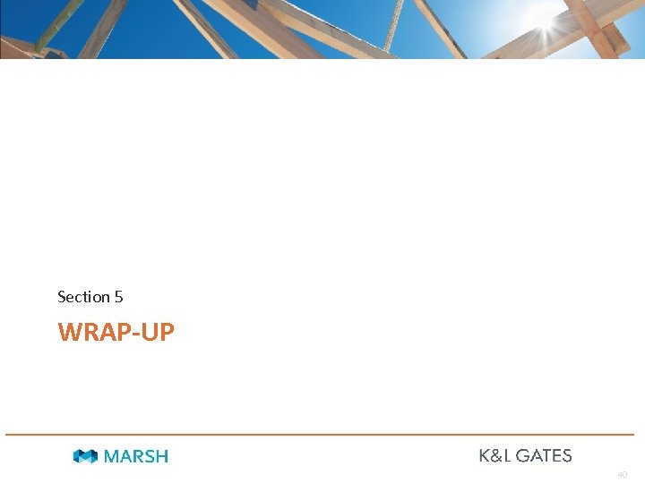 Section 5 WRAP-UP 40 