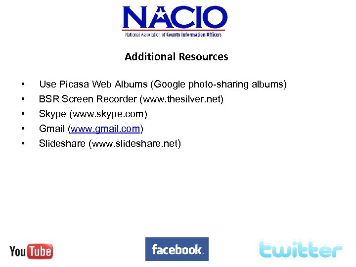 Additional Resources • • • Use Picasa Web Albums (Google photo-sharing albums) BSR Screen