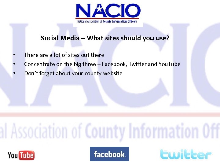 Social Media – What sites should you use? • • • There a lot