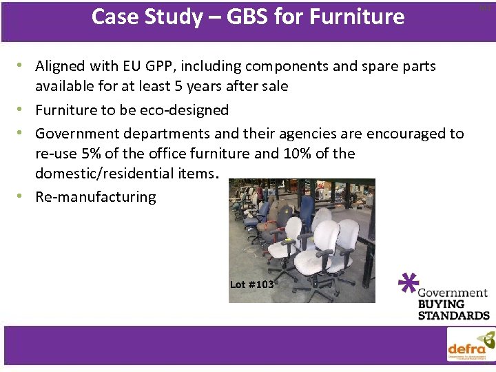 Case Study – GBS for Furniture M 1 • Aligned with EU GPP, including