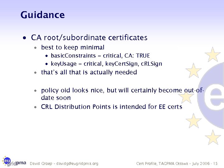 Guidance · CA root/subordinate certificates · best to keep minimal · basic. Constraints =