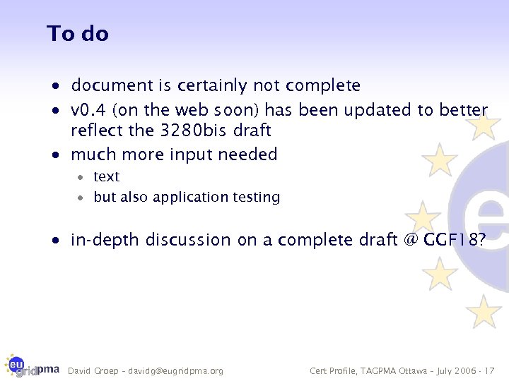 To do · document is certainly not complete · v 0. 4 (on the
