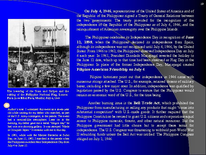 19 On July 4, 1946, representatives of the United States of America and of