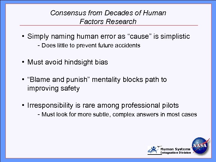 Consensus from Decades of Human Factors Research Click to edit Master title simplistic style