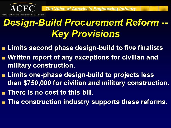 The Voice of America’s Engineering Industry Design-Build Procurement Reform -Key Provisions Limits second phase