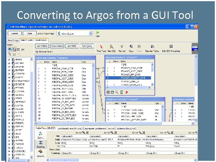 Converting to Argos from a GUI Tool 