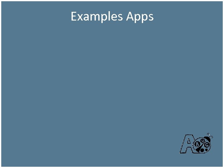 Examples Apps 