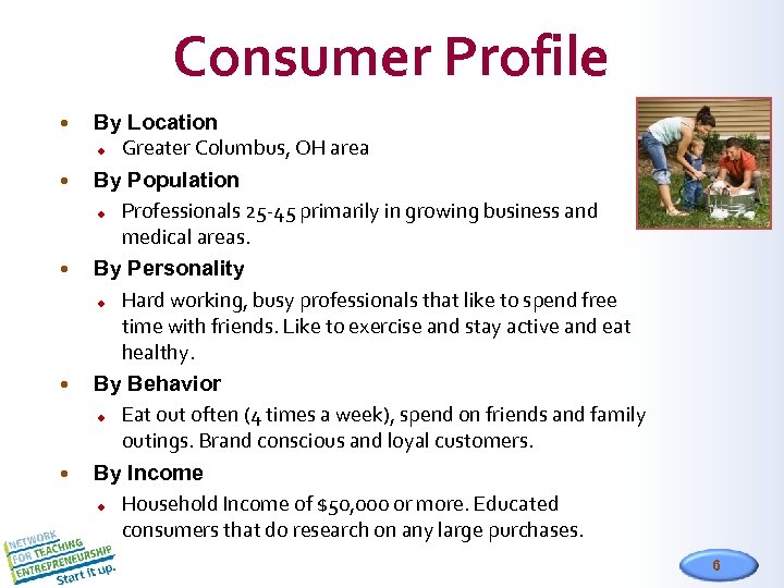 Consumer Profile By Location u Greater Columbus, OH area By Population u Professionals 25
