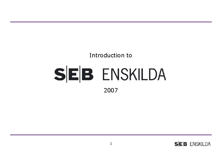 Introduction to 2007 1 