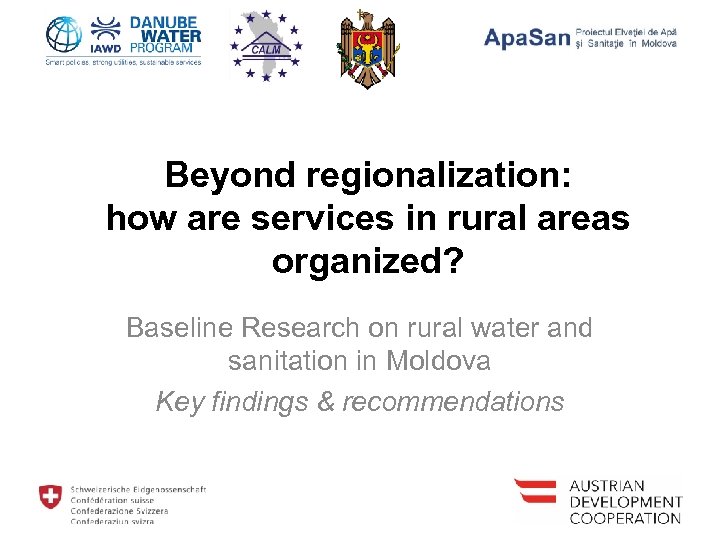 Beyond regionalization: how are services in rural areas organized? Baseline Research on rural water
