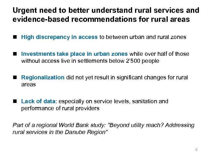 Urgent need to better understand rural services and evidence-based recommendations for rural areas n