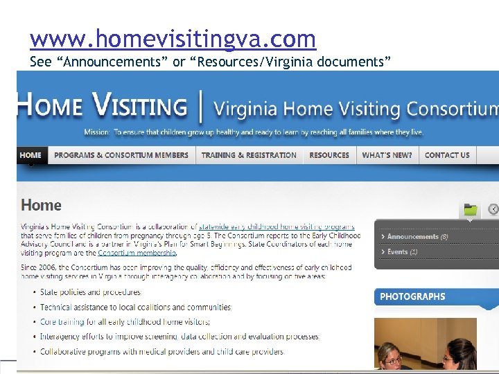 www. homevisitingva. com See “Announcements” or “Resources/Virginia documents” 