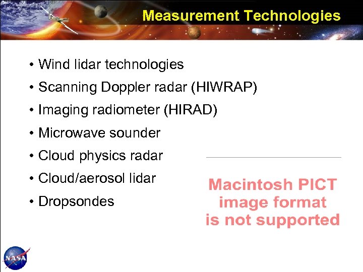 Measurement Technologies • Wind lidar technologies • Scanning Doppler radar (HIWRAP) • Imaging radiometer