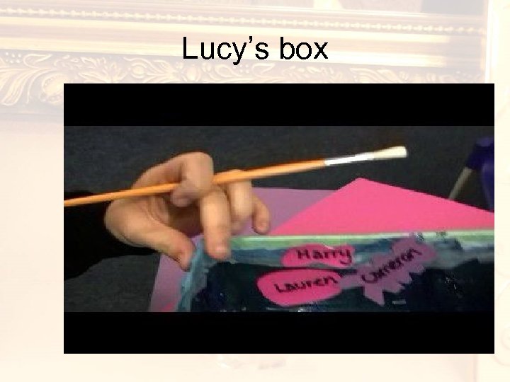 Lucy’s box 