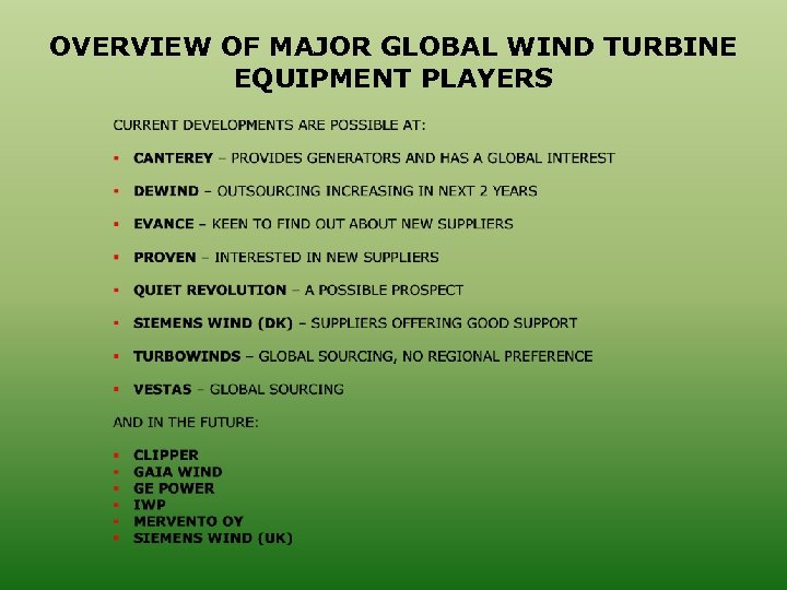 OVERVIEW OF MAJOR GLOBAL WIND TURBINE EQUIPMENT PLAYERS 