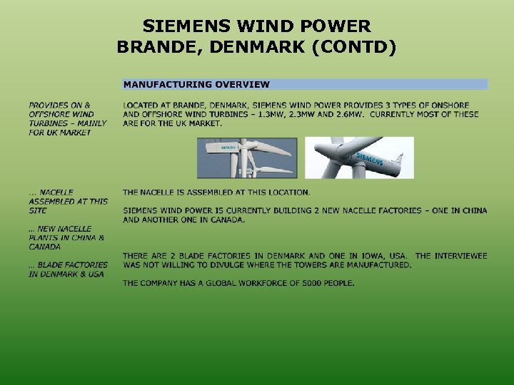 SIEMENS WIND POWER BRANDE, DENMARK (CONTD) 