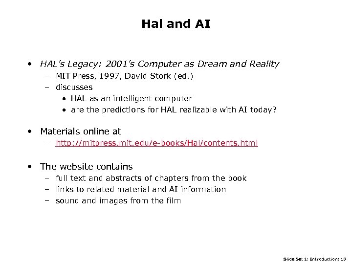 Hal and AI • HAL’s Legacy: 2001’s Computer as Dream and Reality – MIT