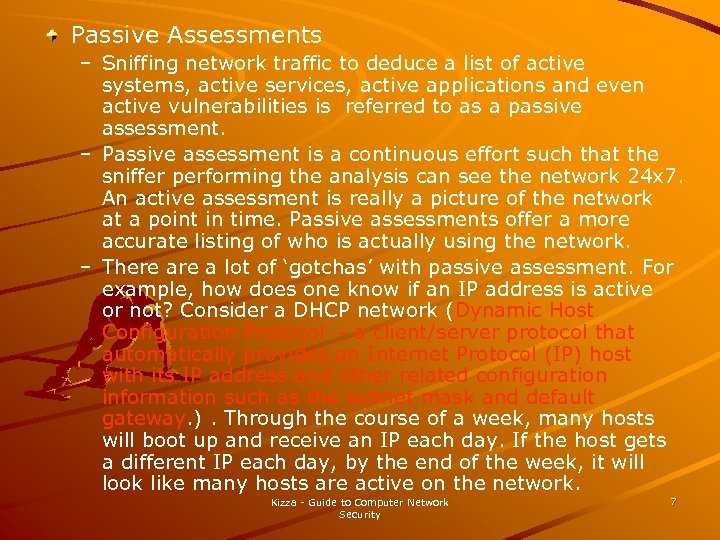 Passive Assessments – Sniffing network traffic to deduce a list of active systems, active