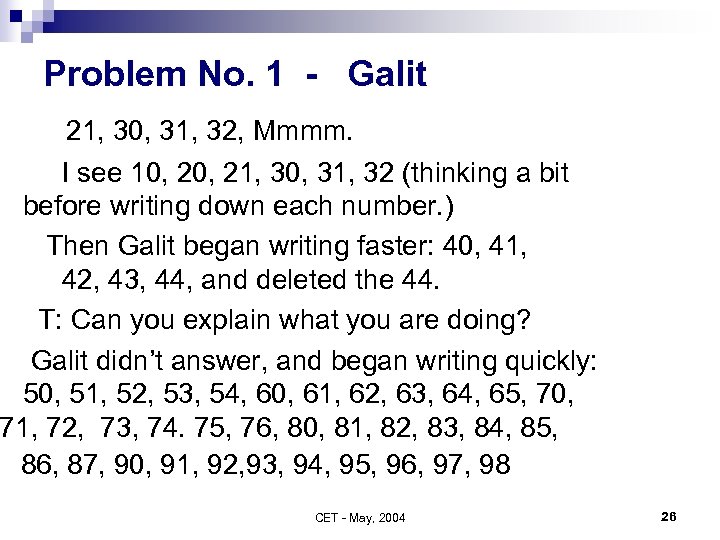 Problem No. 1 - Galit 21, 30, 31, 32, Mmmm. I see 10, 21,