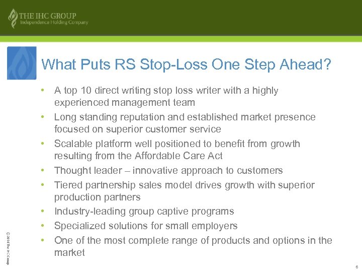 What Puts RS Stop-Loss One Step Ahead? • A top 10 direct writing stop