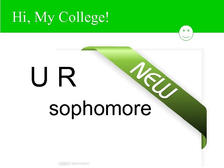 Hi, My College! UR sophomore 