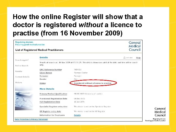 How the online Register will show that a doctor is registered without a licence