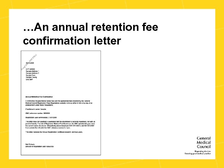 …An annual retention fee confirmation letter 