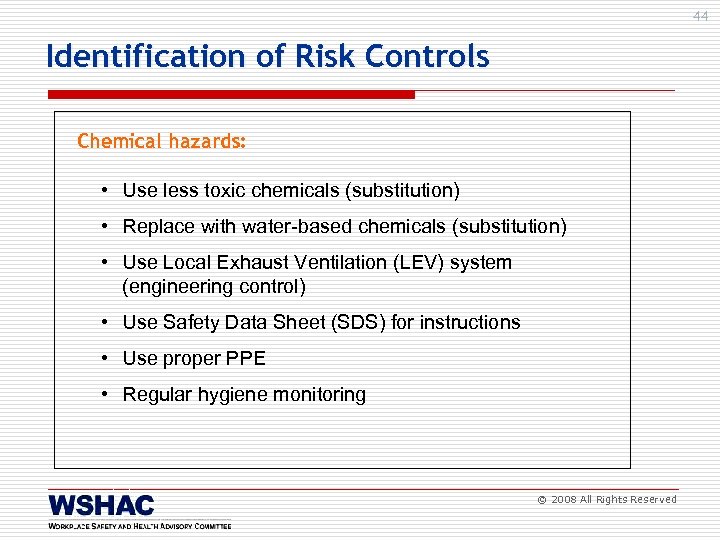 1 RISK MANAGEMENT FOR METALWORKING INDUSTRY A TRAINING