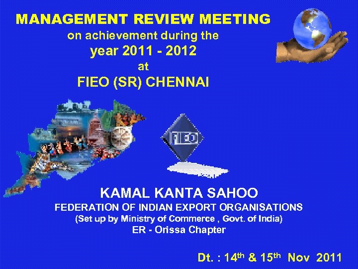 MANAGEMENT REVIEW MEETING on achievement during the year 2011 - 2012 at FIEO (SR)