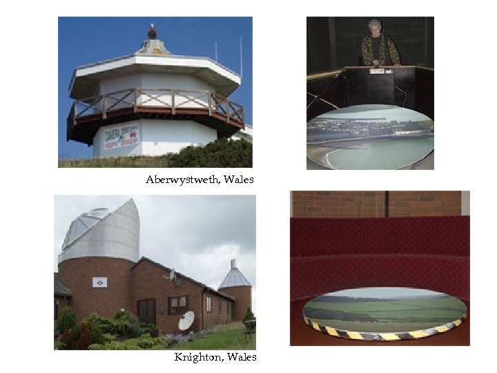 Aberwystweth, Wales Knighton, Wales 