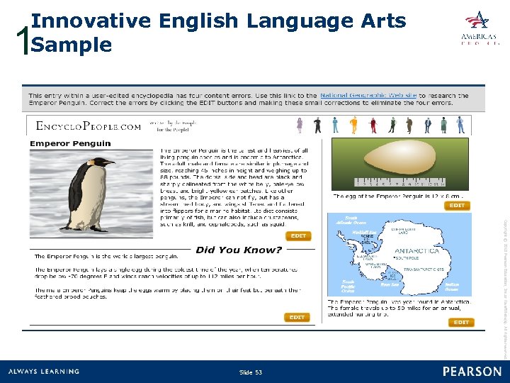 Innovative English Language Arts Sample 1 Copyright © 2010 Pearson Education, Inc. or its