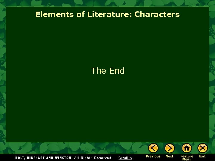 Elements of Literature: Characters The End 