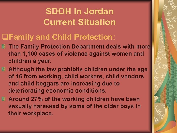 SDOH In Jordan Current Situation q. Family and Child Protection: The Family Protection Department