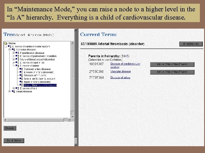 In “Maintenance Mode, ” you can raise a node to a higher level in