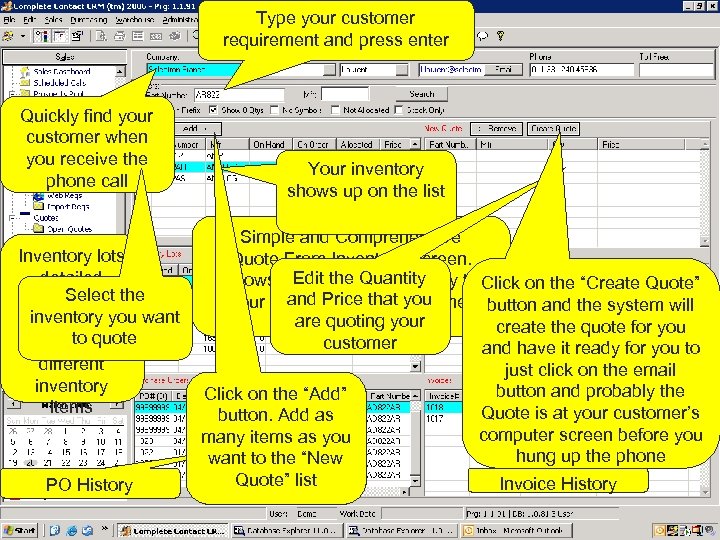Type your customer requirement and press enter Quickly find your customer when you receive