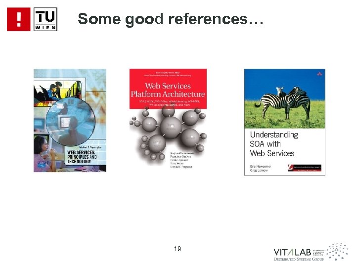 Some good references… 19 