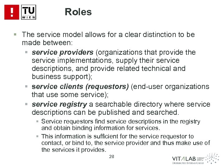 Roles § The service model allows for a clear distinction to be made between:
