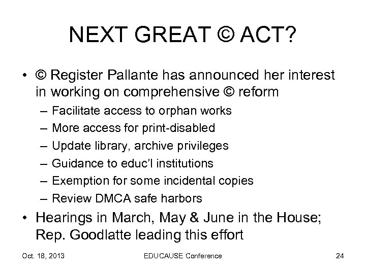 NEXT GREAT © ACT? • © Register Pallante has announced her interest in working