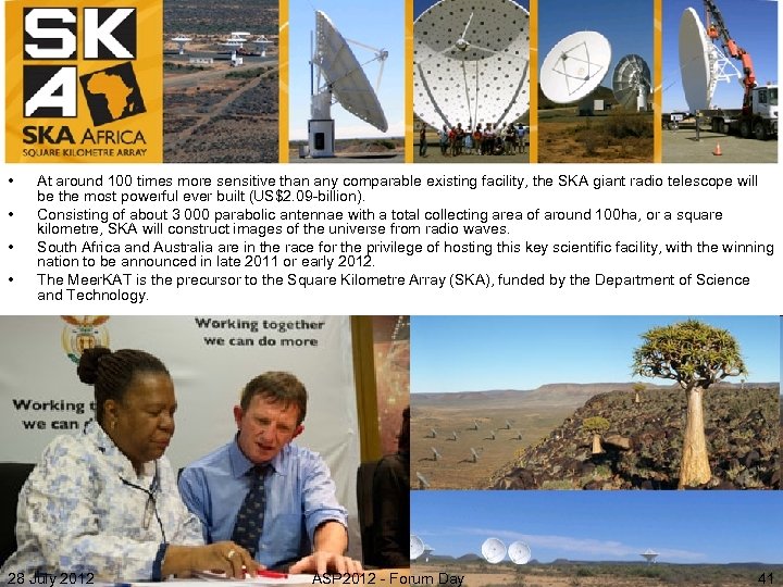 The African SKA bid • • At around 100 times more sensitive than any