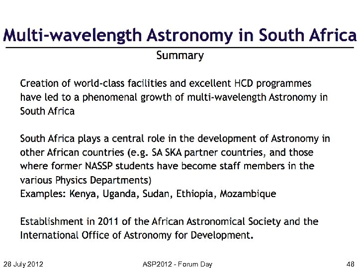 28 July 2012 ASP 2012 - Forum Day 48 