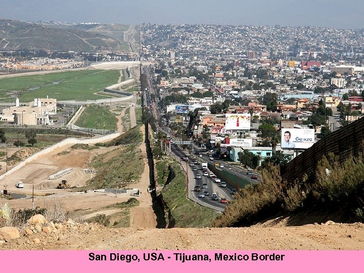 San Diego, USA - Tijuana, Mexico Border 