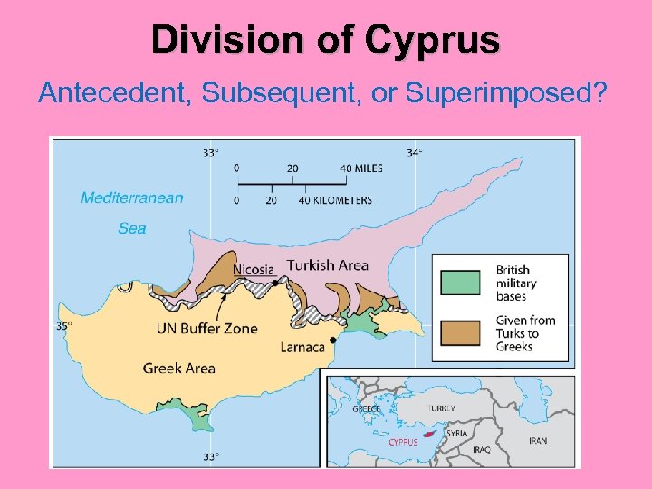 Division of Cyprus Antecedent, Subsequent, or Superimposed? 