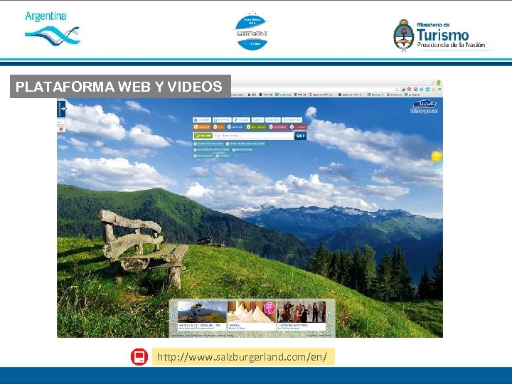 PLATAFORMA WEB Y VIDEOS http: //www. salzburgerland. com/en/ 
